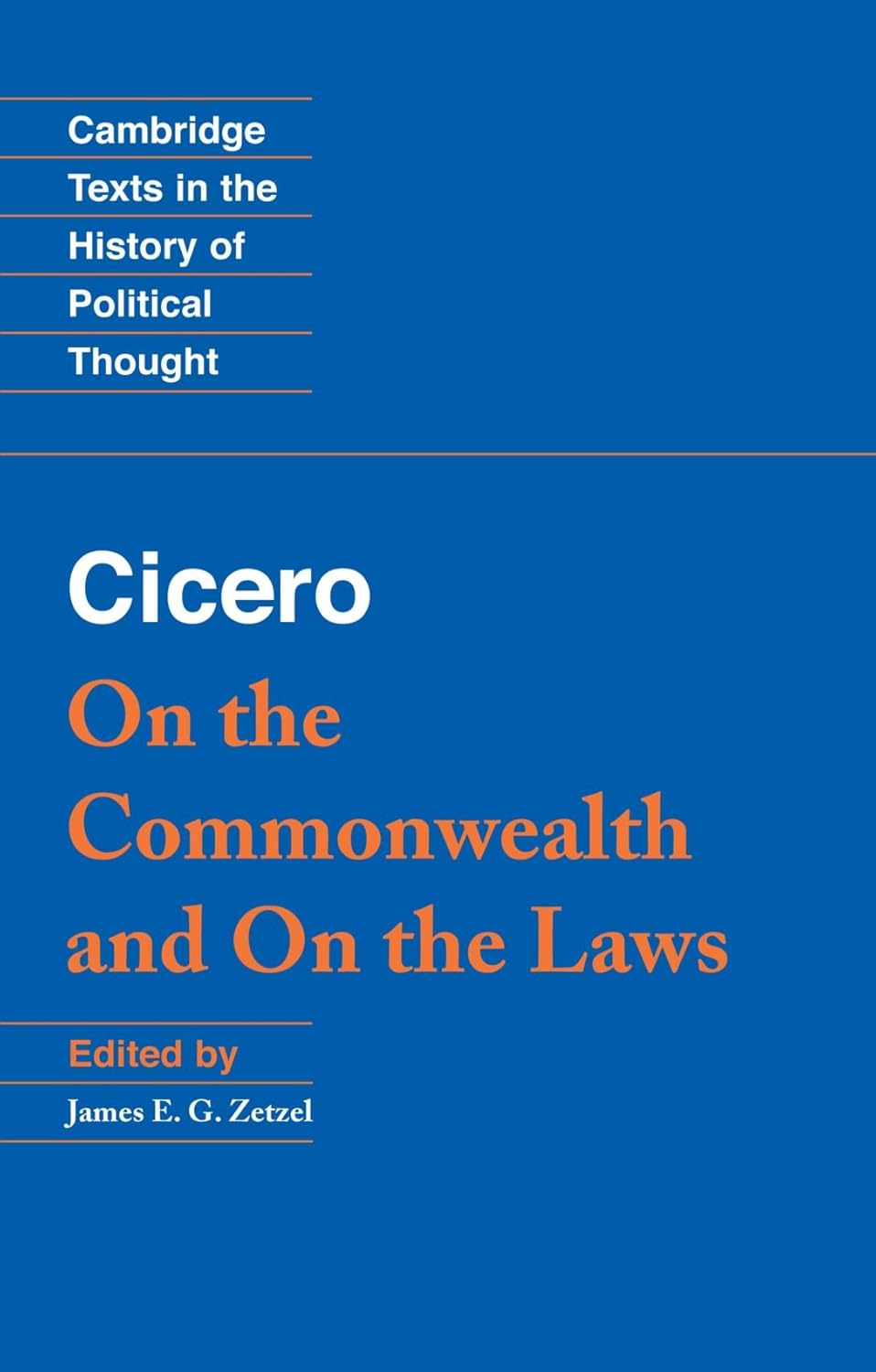 USED Cicero: On the Commonwealth and On the Laws (Cambridge ed.)