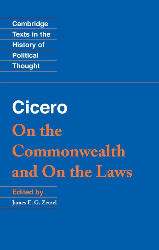 USED Cicero: On the Commonwealth and On the Laws (Cambridge ed.)