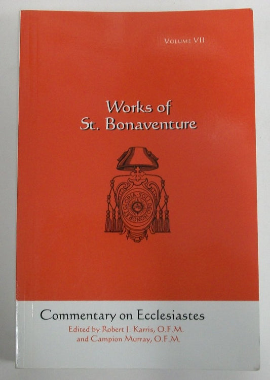 Works of St. Bonaventure V.7 (Ecclesiastes)