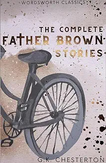 Complete Father Brown Stories (Chesterton)