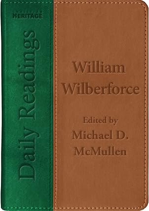 William Wilberforce Daily Readings