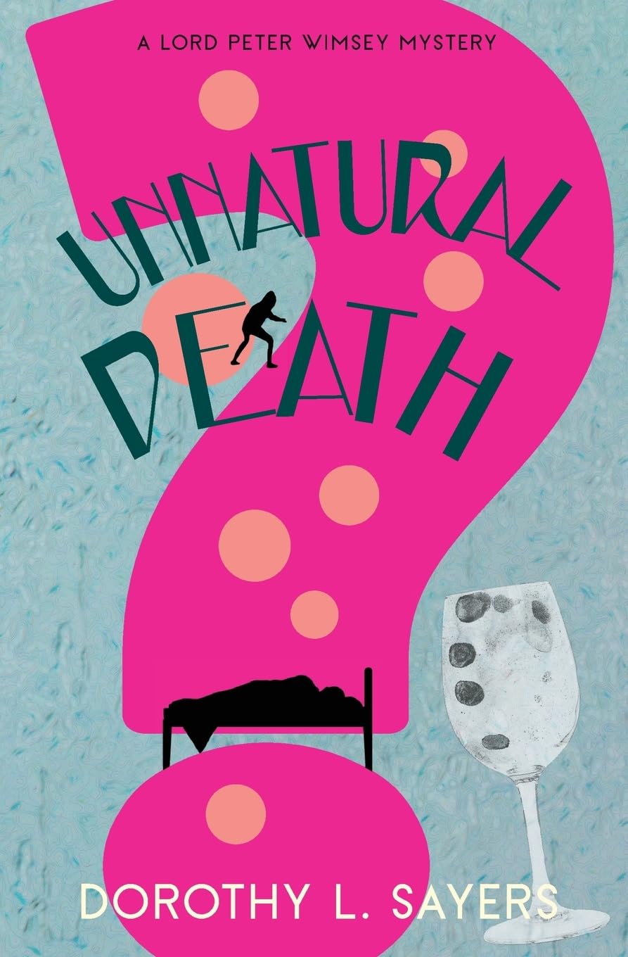 Unnatural Death (Sayers - paperback)