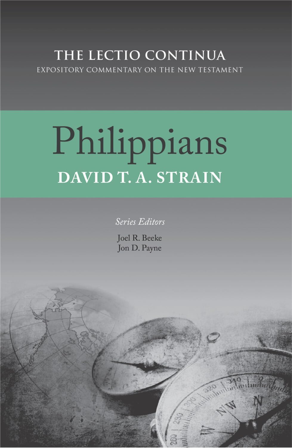 Philippians (Strain - Lectio Continua hardcover)