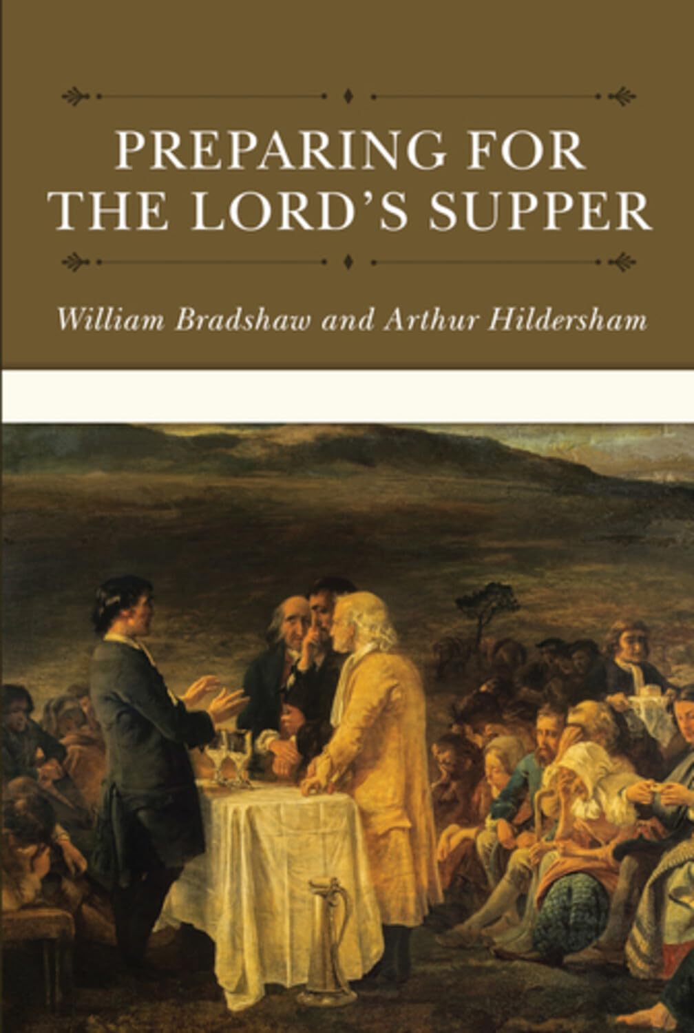 Preparing for the Lord's Supper (Bradshaw)