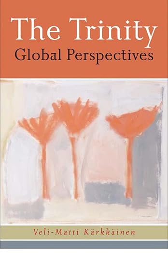 Trinity: Global Perspectives (Karkkainen - pbk)