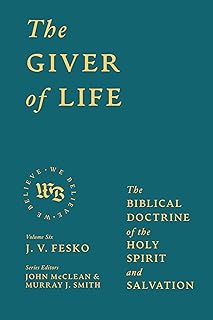 Giver of Life (Fesko - hardcover)