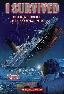 I Survived: the Sinking of the Titanic, 1912 (Tarshis - paperback)