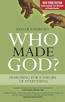 Who Made God? (Andrews - paperback)