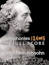 Symphonies Nos. 3, 4 and 5 (Mendelssohn - paperback)