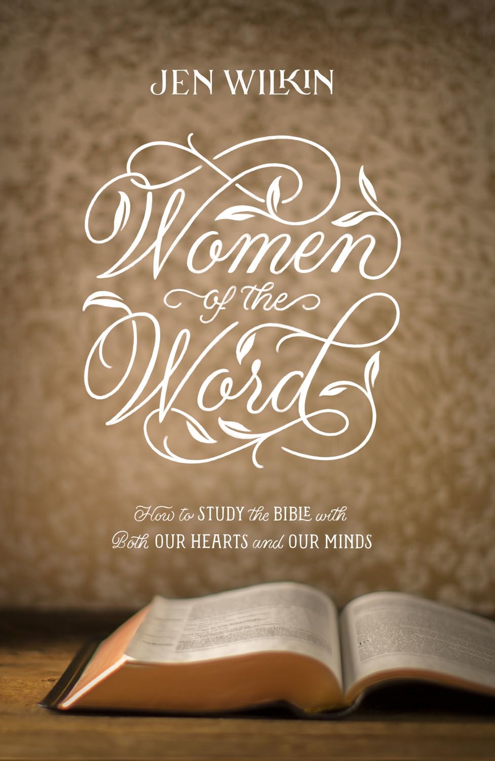 Women of the Word (Wilkin - 2nd ed. pbk)