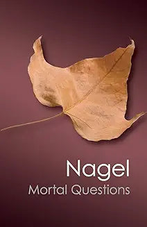 Mortal Questions (Nagel - paperback)