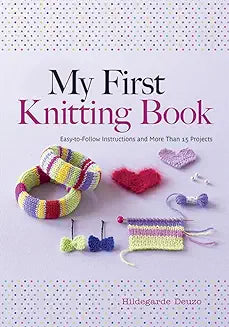 My First Knitting Book (Deuzo)