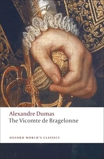 Vicomte de Bragelonne (Dumas - Oxford ed.)