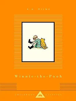 Winnie-the-Pooh (hardcover - Everyman's ed.)