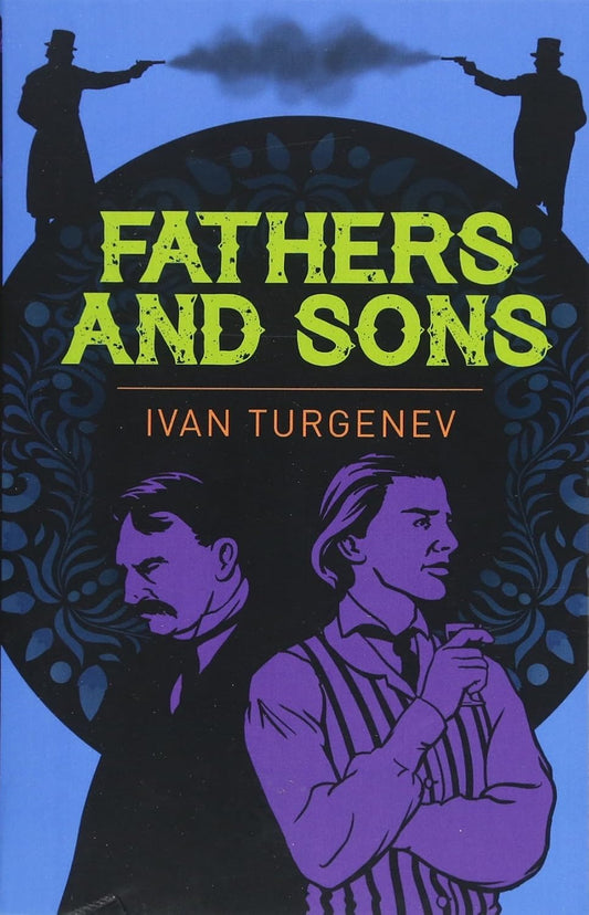 Fathers & Sons (Turgenev - Sirius ed.)