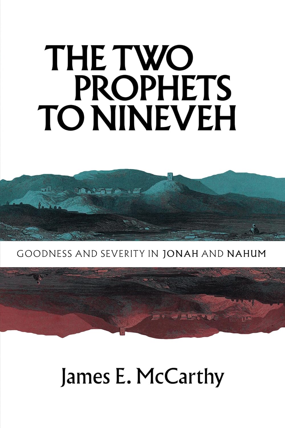 Two Prophets to Nineveh (McCarthy)
