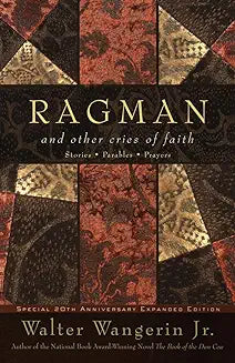 Ragman and Other Cries of Faith (Wangerin Jr.)