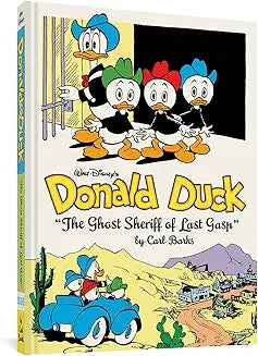 Donald Duck: The Ghost Sheriff of Last Gasp (Barks)
