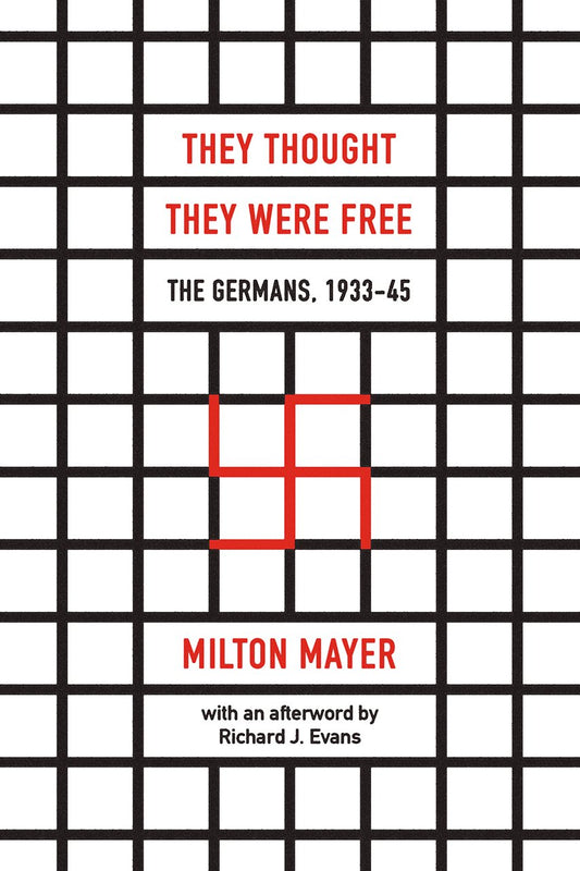 They Thought They Were Free (Mayer)