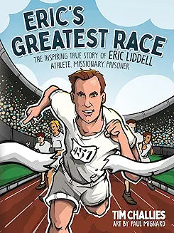Eric's Greatest Race (Challies - hardcover)