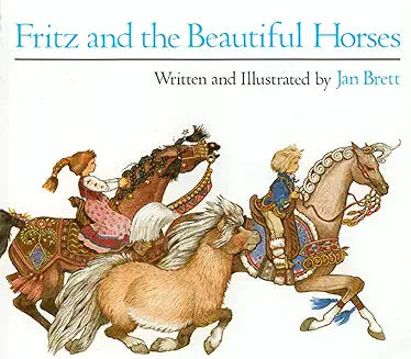 Fritz and the Beautiful Horses (Brett - paperback)