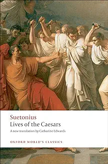 Lives of the Caesars (Suetonius - Oxford Edwards transl.)
