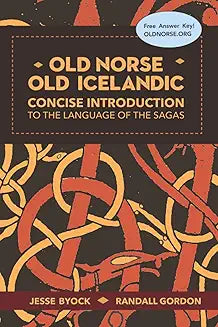 Old Norse - Old Icelandic: Concise Introduction