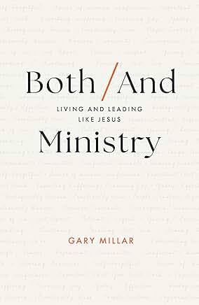 Both/And Ministry (Millar - paperback)
