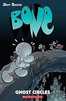Bone: Ghost Circles (Smith - paperback)