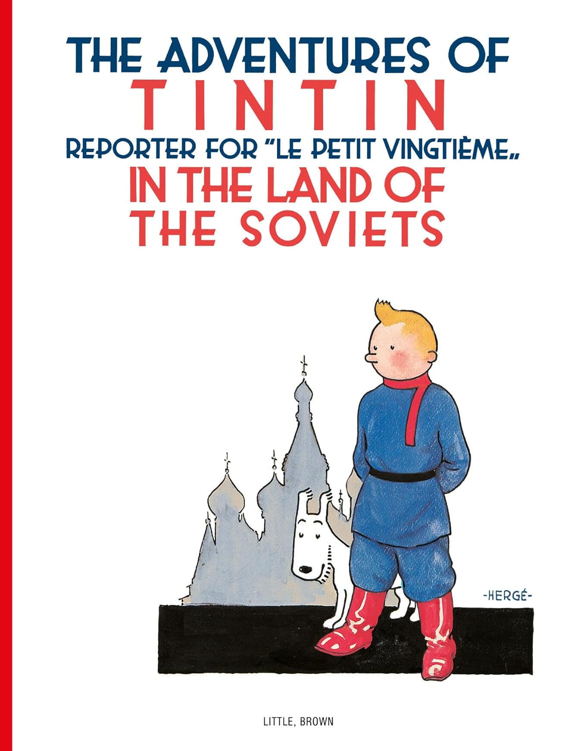 Adventures of Tintin in the Land of the Soviets