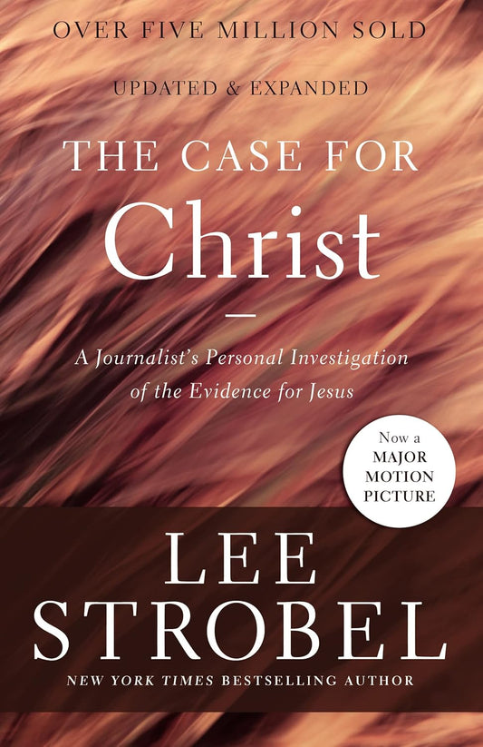 Case for Christ (Strobel - trade pbk)