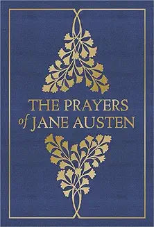 Prayers of Jane Austen (hardcover)