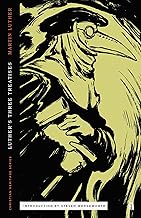 Luther's Three Treatises (Canon ed.)
