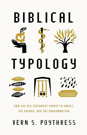 Biblical Typology (Poythress)