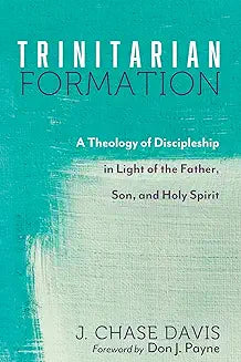 Trinitarian Formation (Davis - paperback)