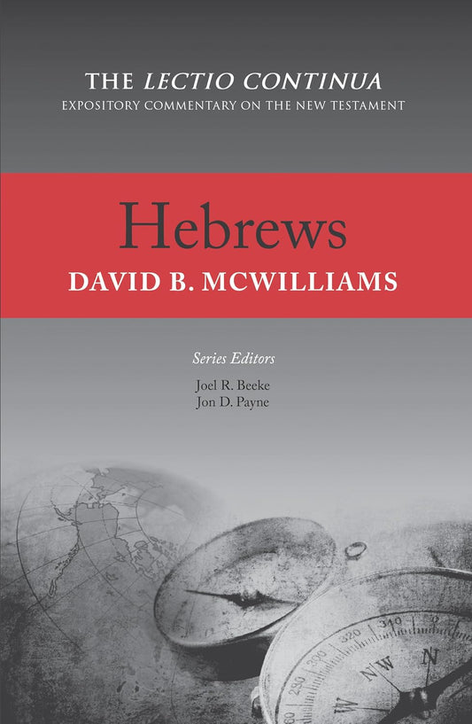 Hebrews (McWilliams - Lectio Continua HC)