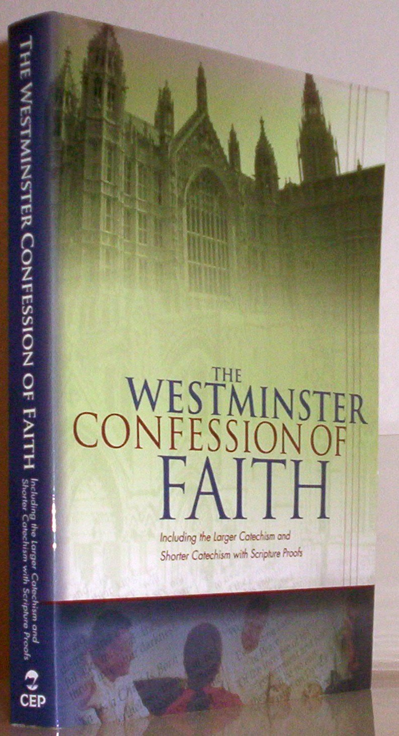 Westminster Confession of Faith (CDM paperback)