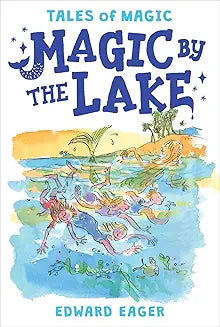Magic by the Lake (Eager - paperback)