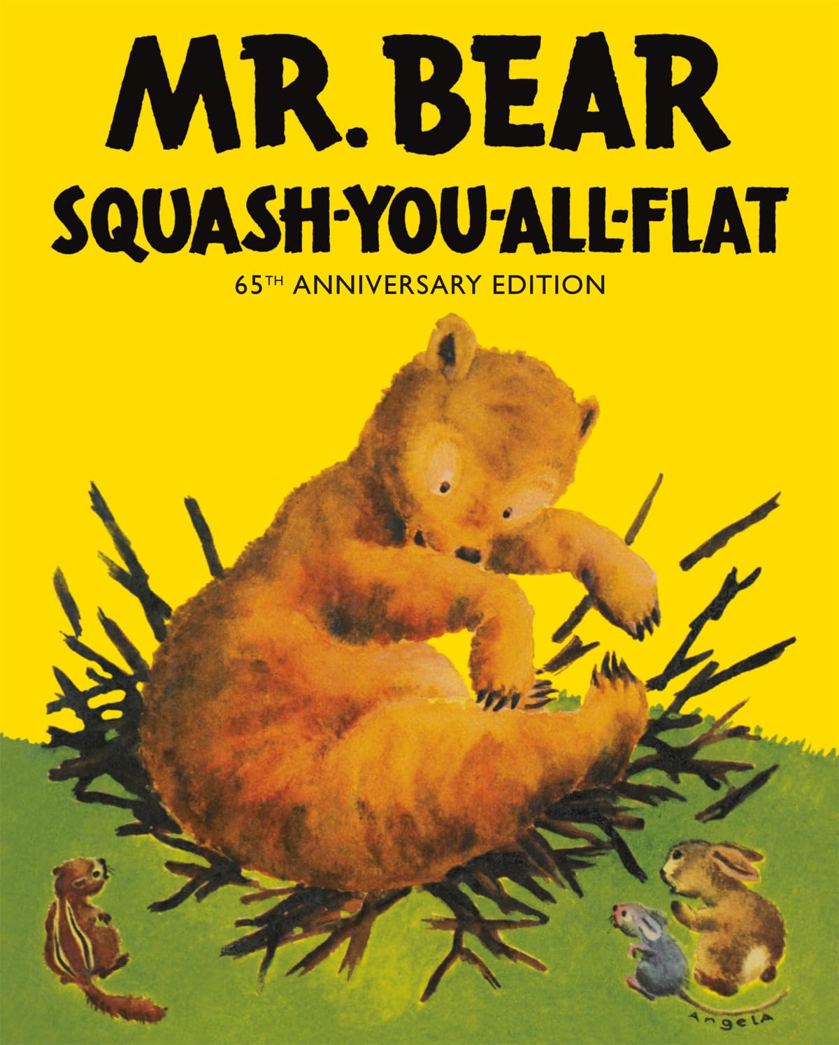 Mr. Bear Squash-You-All-Flat (65th Anniv. Ed.)