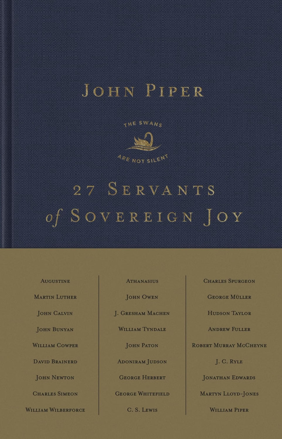27 Servants of Sovereign Joy (hardcover)