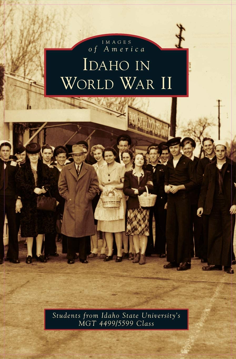 Idaho in World War II (paperback)
