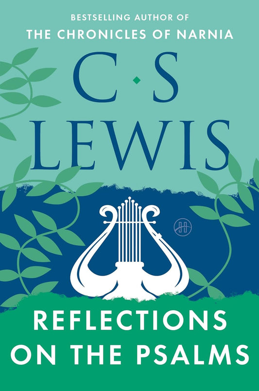 Reflections on the Psalms (Lewis - paperback)