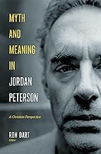 Myth and Meaning in Jordan Peterson (hardcover)