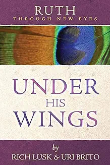 Ruth: Under His Wings (Brito - paperback)