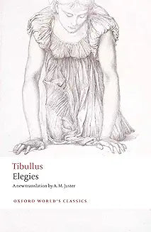 Elegies (Tibullus - Oxford ed.)