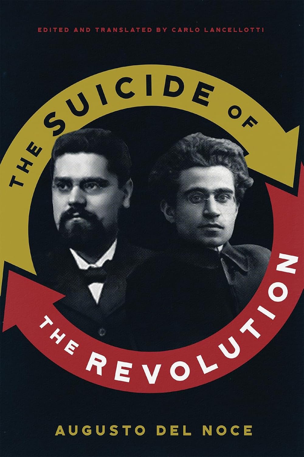 Suicide of the Revolution (Del Noce - paperback)