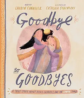 Goodbye to Goodbyes (Chandler - hardcover)