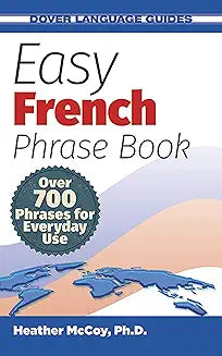 Easy French Phrase Book (McCoy - Dover ed.)