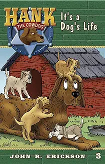 It's a Dog's Life (Erickson)