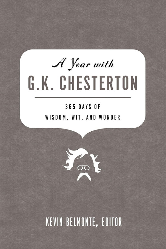 Year with G.K. Chesterton (Belmonte, Ed. - paperback)
